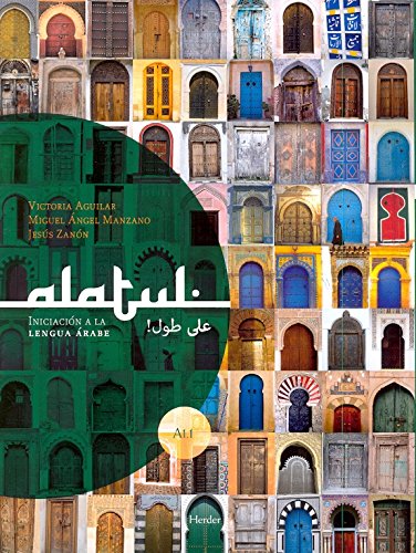 Alatul Iniciación a la lengua arabé: Iniciación a la lengua árabe. Libro del alumno von Herder Editorial